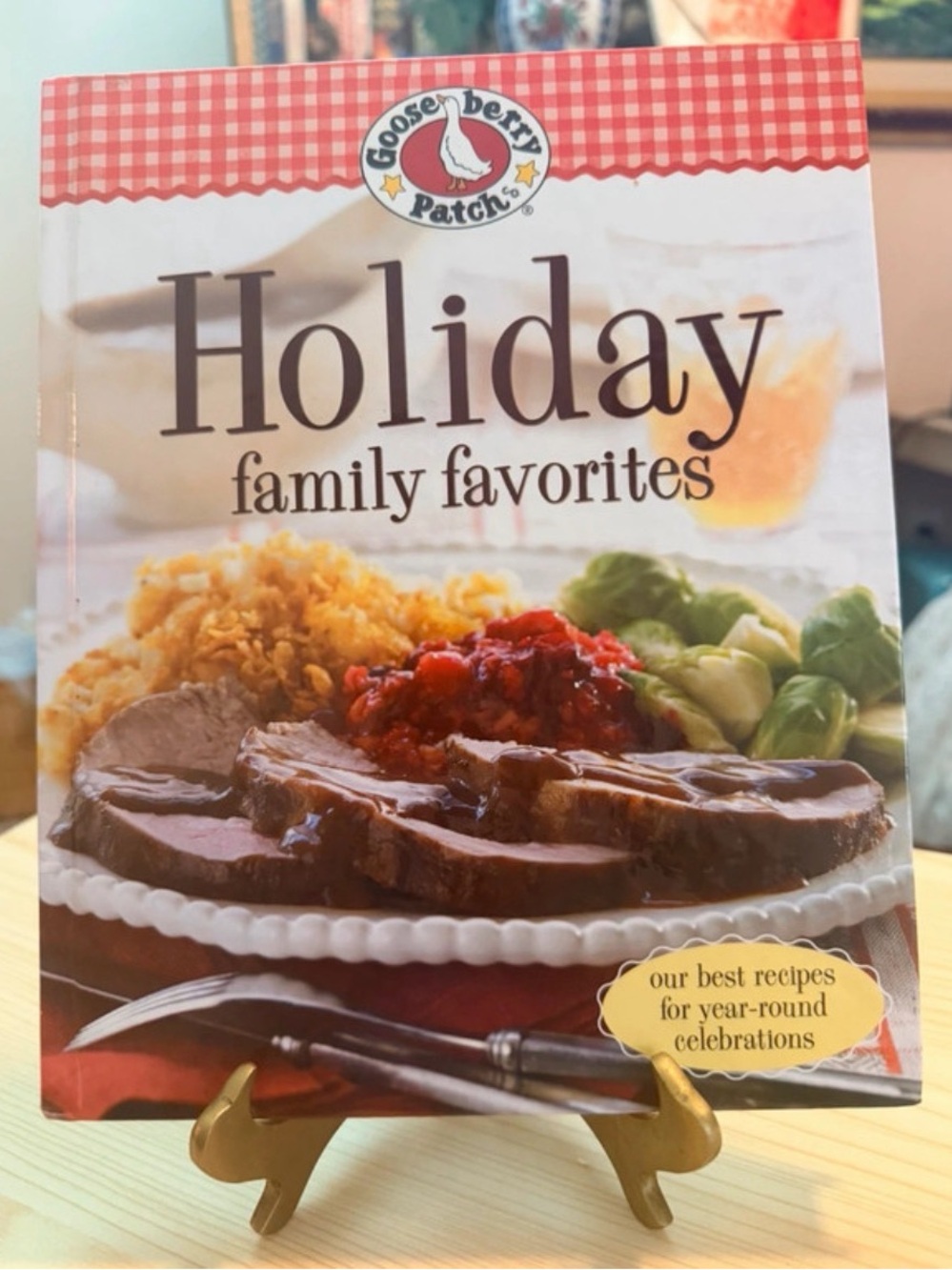 Gooseberry Patch Holiday Family Favorites Cook Book Over 200 Recipes